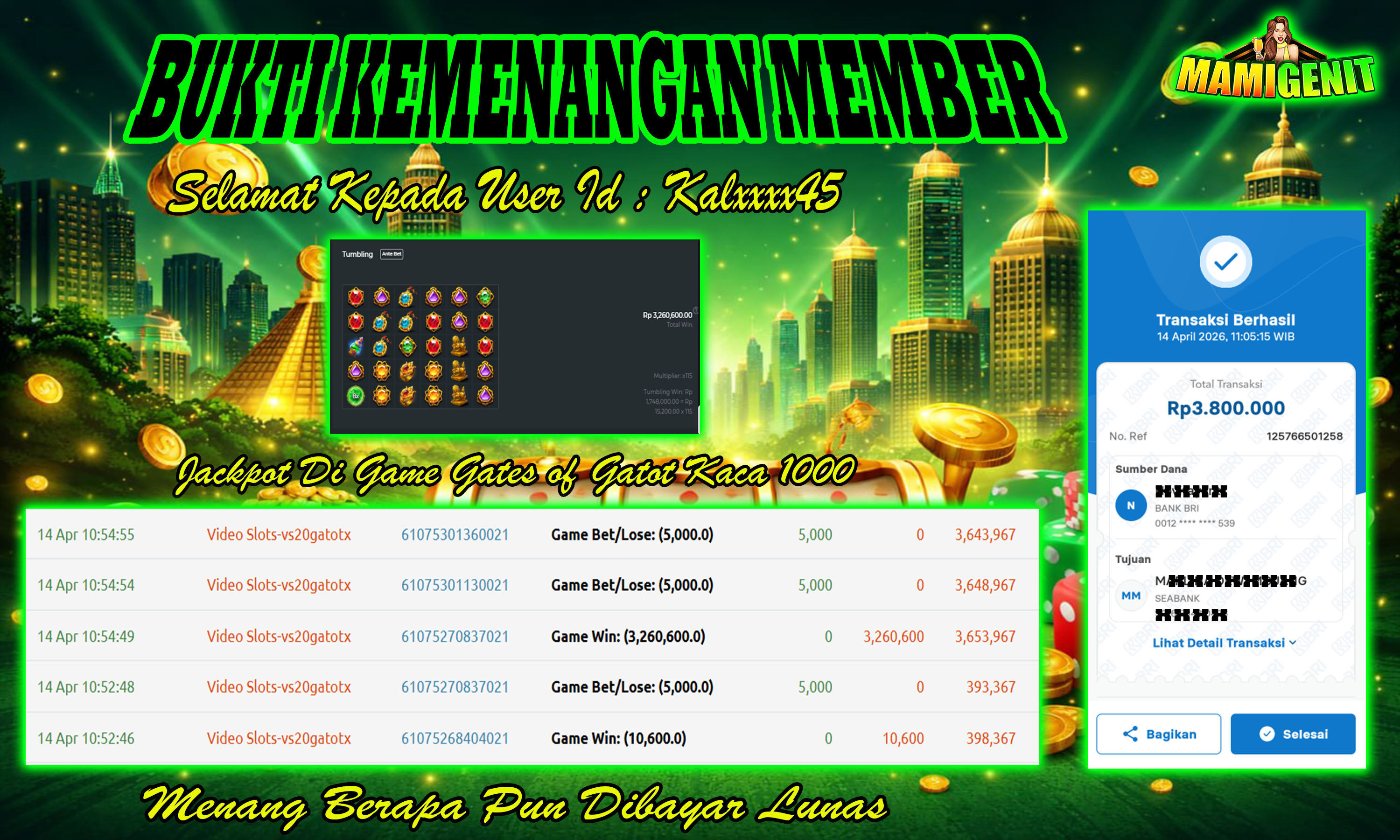 MAMIGENIT - JACKPOT DI SEBESAR RP.3,800,000,- DI GAME GATES OF GATOT KACA 1000